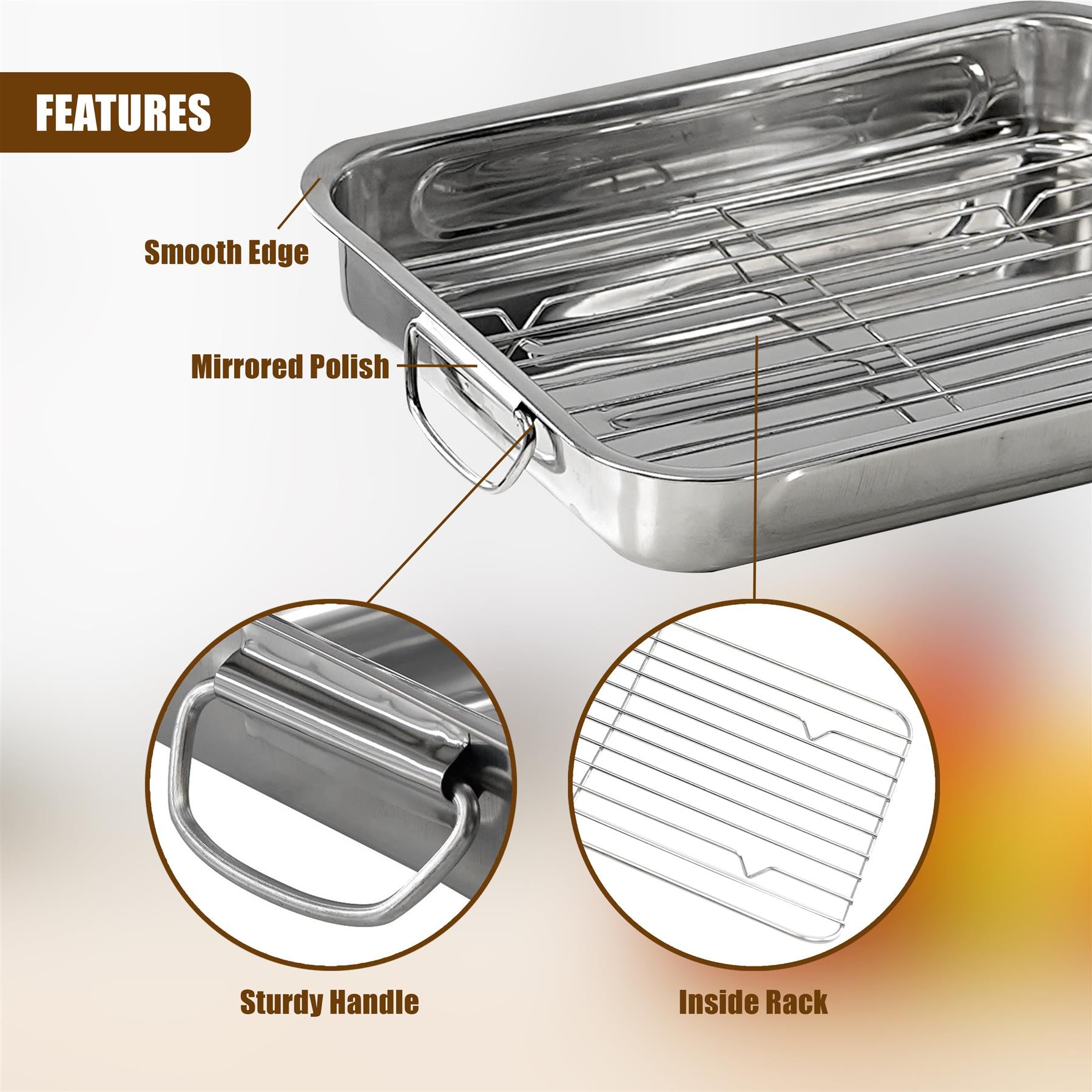 Stainless steel roasting tray features a sturdy handle and removable cooling rack.