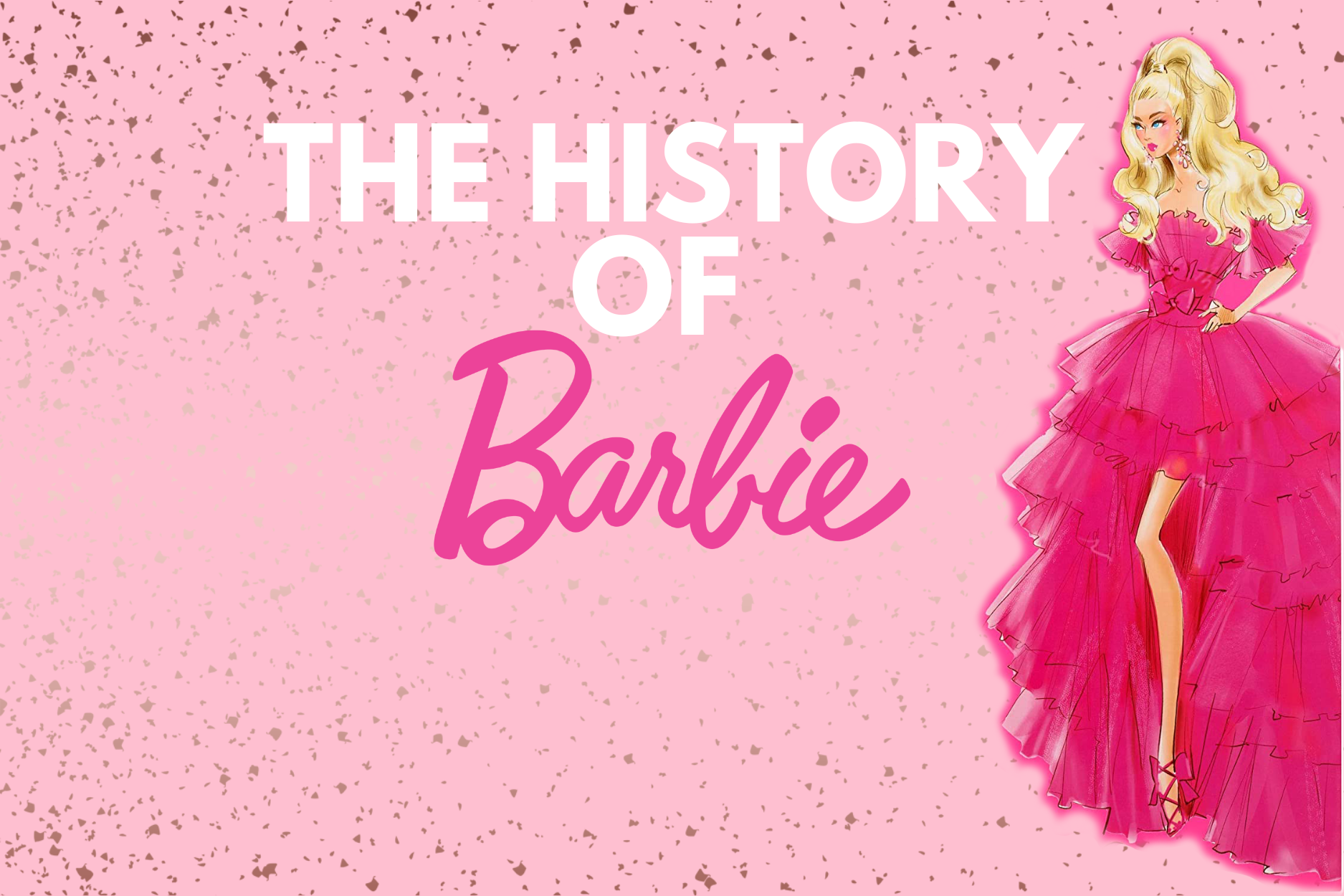  The Timeless Elegance: A Journey Through the History of Barbie Doll