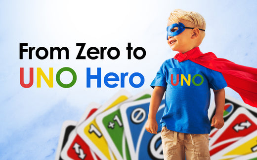 From Zero to UNO Hero - The Magic Toy Shop Blog