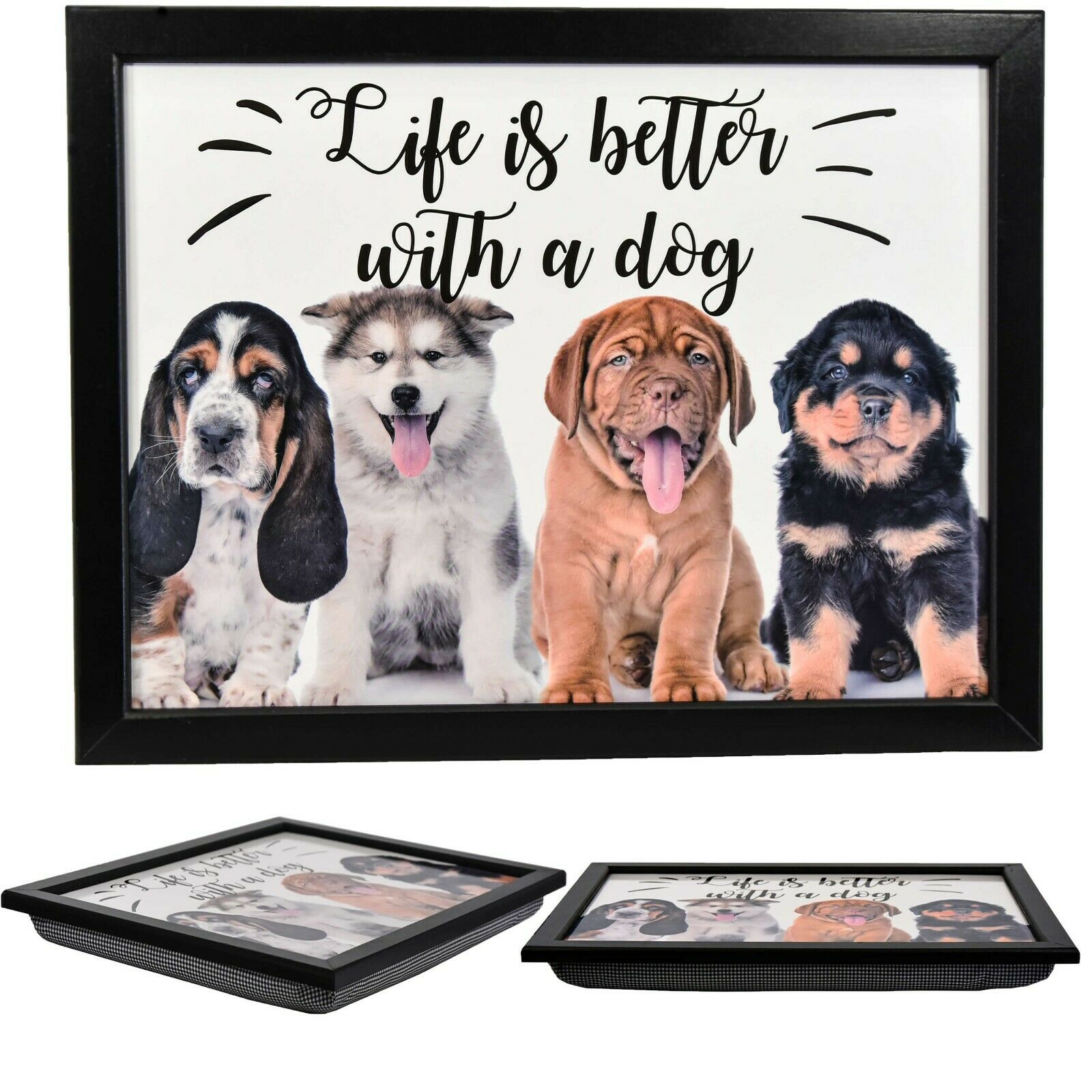 Black frame with photo of three puppies and the text "Life is better with a dog" in white lettering. The image has a square format, typical for wall art framing.